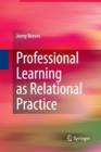 Image for Professional learning as relational practice