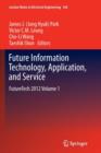 Image for Future Information Technology, Application, and Service