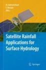 Image for Satellite Rainfall Applications for Surface Hydrology