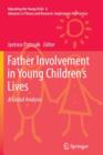 Image for Father Involvement in Young Children’s Lives : A Global Analysis