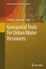 Image for Geospatial Tools for Urban Water Resources