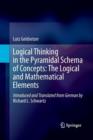 Image for Logical Thinking in the Pyramidal Schema of Concepts: The Logical and Mathematical Elements