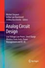 Image for Analog Circuit Design : Low Voltage Low Power; Short Range Wireless Front-Ends; Power Management and DC-DC