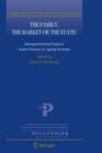 Image for The Family, the Market or the State? : Intergenerational Support Under Pressure in Ageing Societies