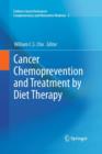 Image for Cancer Chemoprevention and Treatment by Diet Therapy