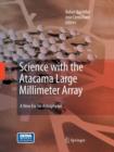 Image for Science with the Atacama Large Millimeter Array: