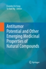 Image for Antitumor potential and other emerging medicinal properties of natural compounds