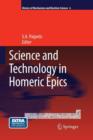 Image for Science and Technology in Homeric Epics