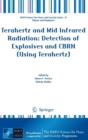 Image for Terahertz and Mid Infrared Radiation: Detection of Explosives and CBRN (Using Terahertz)