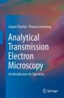 Image for Analytical transmission electron microscopy  : an introduction for operators