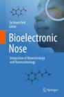Image for Bioelectronic nose  : integration of biotechnology and nanotechnology