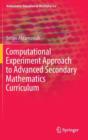 Image for Computational Experiment Approach to Advanced Secondary Mathematics Curriculum