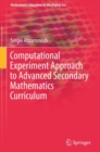 Image for Computational Experiment Approach to Advanced Secondary Mathematics Curriculum