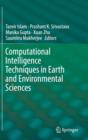 Image for Computational Intelligence Techniques in Earth and Environmental Sciences