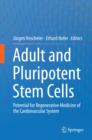 Image for Adult and pluripotent stem cells: potential for regenerative medicine of the cardiovascular system