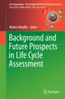 Image for Background and future prospects in life cycle assessment