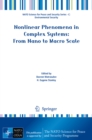 Image for Nonlinear phenomena in complex systems: from nano to macro scale