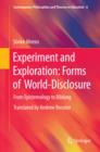 Image for Experiment and exploration: forms of world-disclosure : from epistemology to bildung