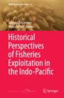 Image for Historical perspectives of fisheries exploitation in the Indo-Pacific