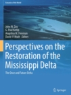 Image for Perspectives on the Restoration of the Mississippi Delta: The Once and Future Delta