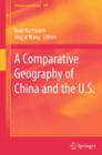 Image for Comparative Geography of China and the U.S. : Volume 109