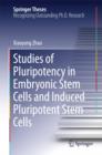 Image for Studies of pluripotency in embryonic stem cells and induced pluripotent stem cells