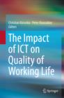 Image for The impact of ICT on quality of working life