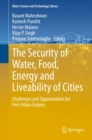 Image for Security of Water, Food, Energy and Liveability of Cities: Challenges and Opportunities for Peri-Urban Futures