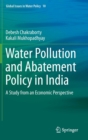 Image for Water pollution and abatement policy in India  : a study from an economic perspective