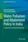 Image for Water pollution and abatement policy in India: a study from an economic perspective