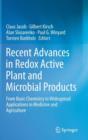 Image for Recent advances in redox active plant and microbial products  : from basic chemistry to widespread applications in medicine and agriculture