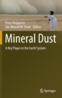 Image for Mineral dust  : a key player in the earth system