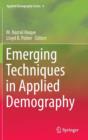 Image for Emerging techniques in applied demography