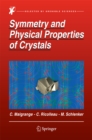 Image for Symmetry and physical properties of crystals