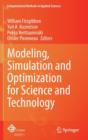 Image for Modeling, simulation and optimization for science and technology