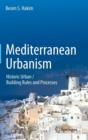 Image for Mediterranean Urbanism