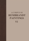 Image for A Corpus of Rembrandt Paintings VI