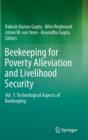 Image for Beekeeping for poverty alleviation and livelihood securityVol. 1,: Technological aspects of beekeeping