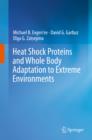Image for Heat shock proteins and whole body adaptation to extreme environments
