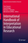 Image for International Handbook of Interpretation in Educational Research
