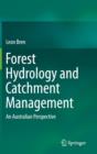 Image for Forest Hydrology and Catchment Management : An Australian Perspective