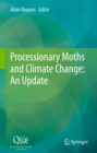 Image for Processionary Moths and Climate Change : An Update