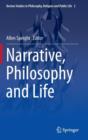 Image for Narrative, philosophy and life
