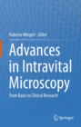 Image for Advances in Intravital Microscopy: From Basic to Clinical Research