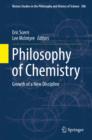 Image for Philosophy of chemistry: growth of a new discipline : volume 306