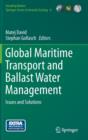 Image for Global Maritime Transport and Ballast Water Management : Issues and Solutions