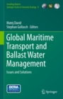 Image for Global Maritime Transport and Ballast Water Management: Issues and Solutions : volume 8