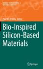 Image for Bio-Inspired Silicon-Based Materials