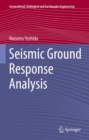 Image for Seismic ground response analysis