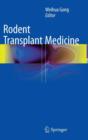 Image for Rodent Transplant Medicine
